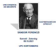 8ste Open Studiedag - Sandor Ferenczi - VASTBERADEN EN OPRECHTT