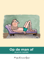 Psychoanalyse Summer University 2026 - Op de man af - 29 juni t/m 3 juli 2026 Psychoanalyse Summer University 2026 - Op de man af - 29 juni t/m 3 juli 2026